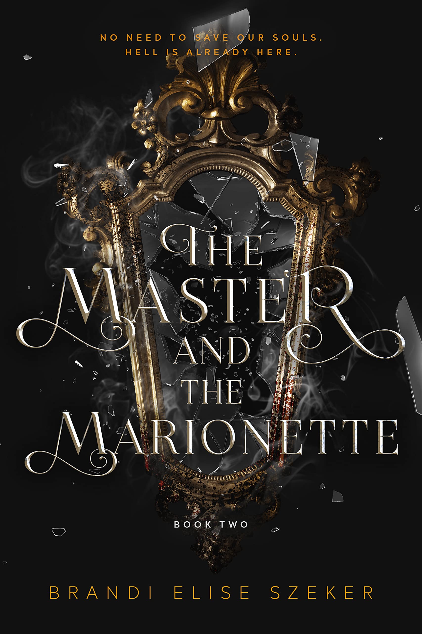 The Master and the Marionette (The Pawn and The Puppet #2)