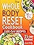 The Whole Body Reset Cookbo...