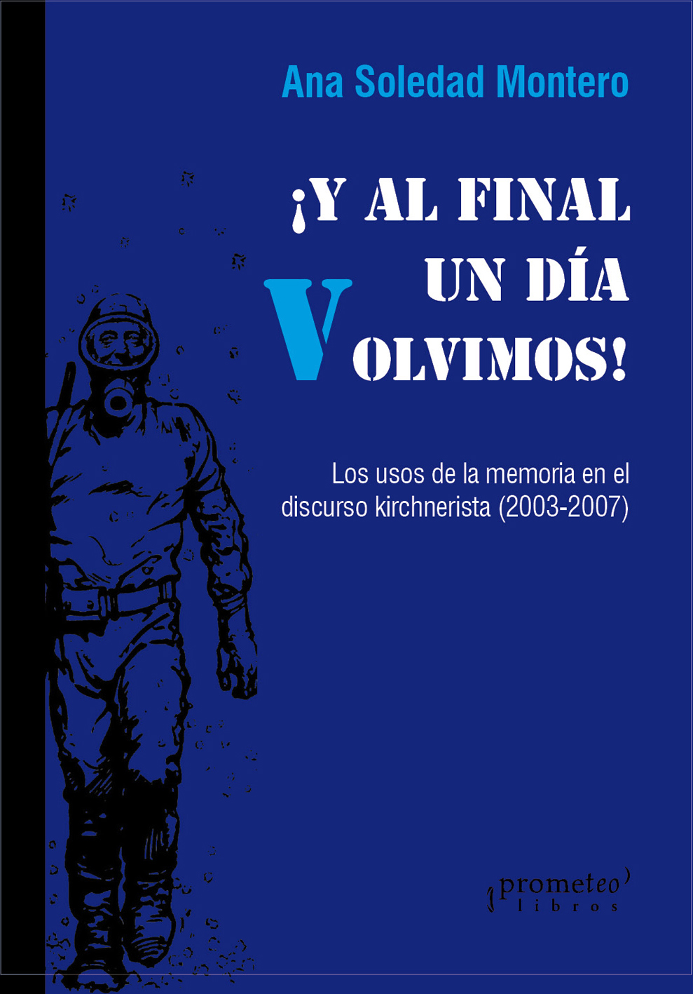 ¡Y al final un día volvimos!