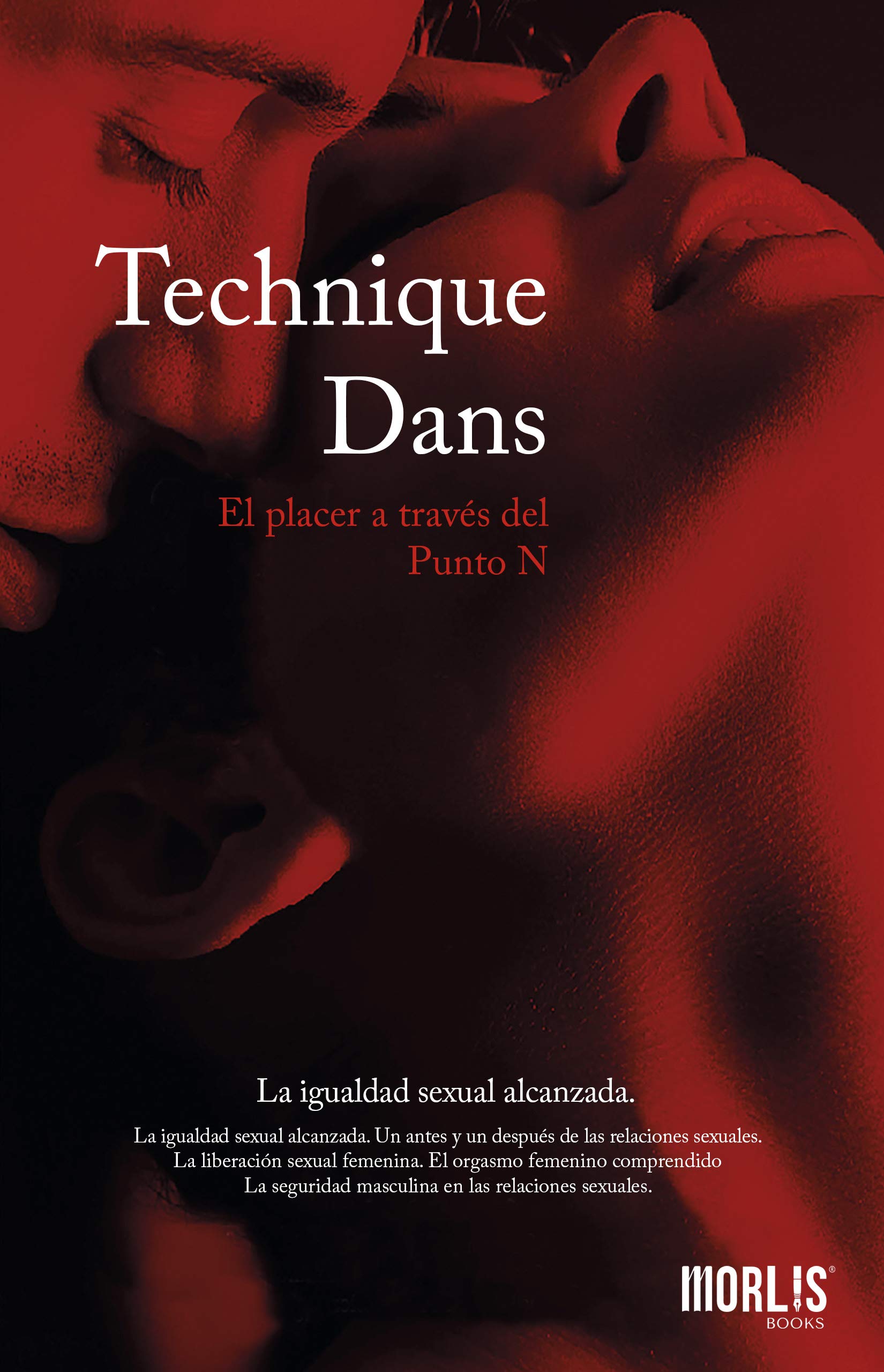 Technique Dans: El placer a través del punto N (Kindle Edition)