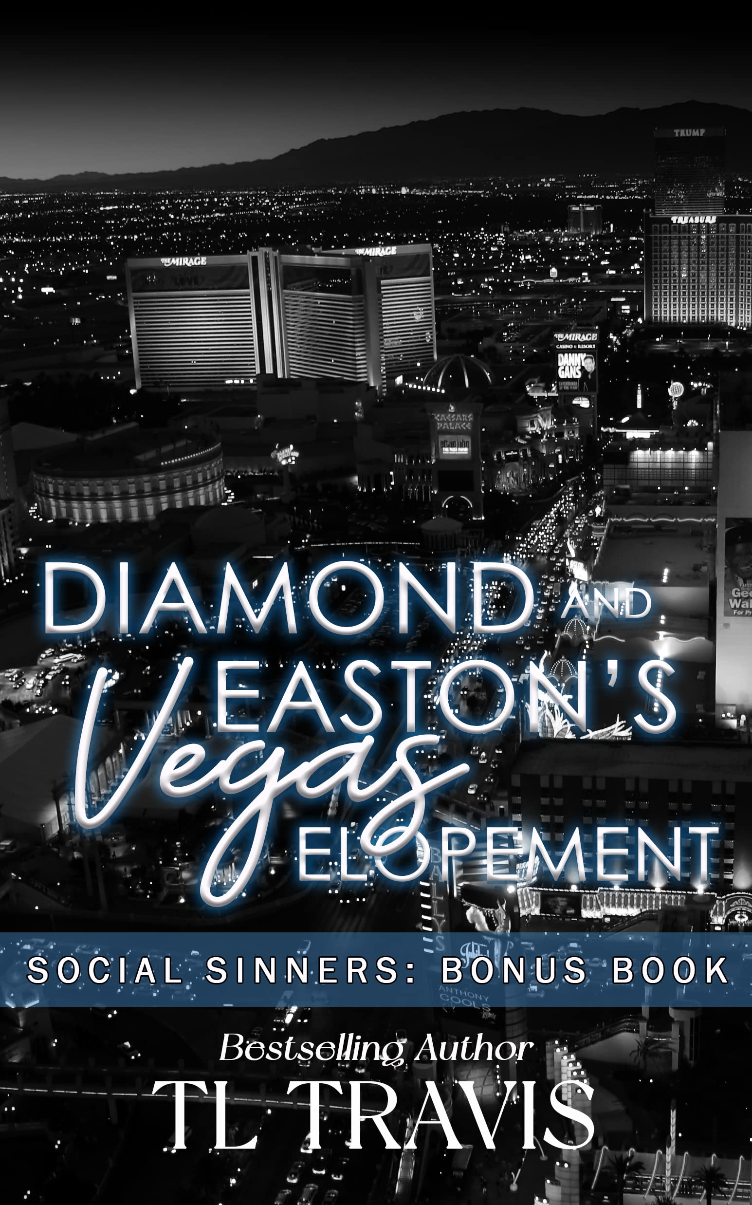 Diamond & Easton's Vegas Elopement: Bonus story (Social Sinners)