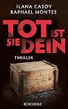 Tot ist sie dein