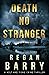 Death No Stranger