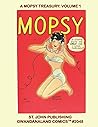 A Mopsy Treasury: Volume 1: Gwandanaland Comics #2048 -- She Stuns the Comics With Her Beauty, Her Charm and her Fashion Sense!