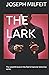 THE LARK: The seventh book ...