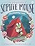 The Whispering Woods (The Adventures of Sophie Mouse, #19)
