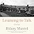 Learning to Talk