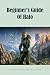 Beginner's Guide Of Halo: T...