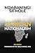 African Nationalism by Ndabaningi Sithole