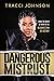 Dangerous Mistrust: From th...