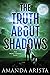 The Truth About Shadows (The Merci Lanard Files Book 3)