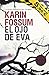 El ojo de Eva (Inspector Sejer 1) (Spanish Edition)