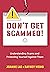 Don’t Get Scammed!: Underst...