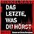 Das Letzte, was du hörst by Andreas Winkelmann