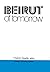 Beirut of Tomorrow by Friedrich Ragette