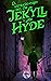 El extraño caso del Dr. Jekyll y Mr. Hyde (Spanish Edition)