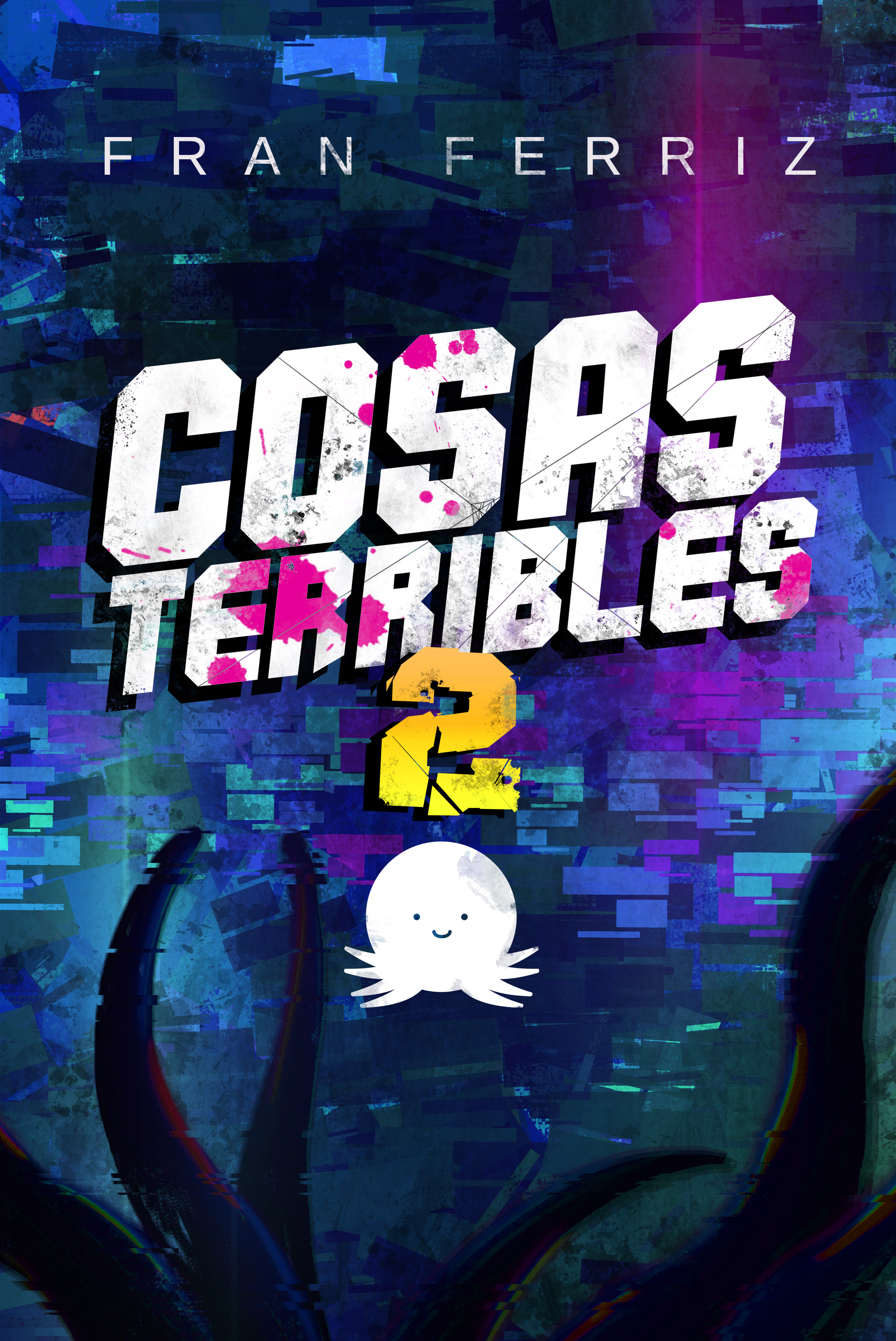 Cosas Terribles 2 (Cosas Terribles #2)