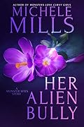 Her Alien Bully
