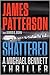 Shattered (Michael Bennett #14)