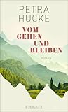 Vom Gehen und Ble...