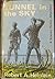 Tunnel in the Sky by Robert A. Heinlein