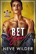 Bet You (Franklin U, #4)