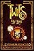 Twits in Love: A Steampunk ...