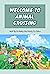 Welcome To Animal Crossing:...