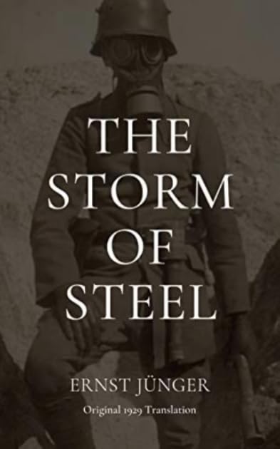 The Storm of Steel: Original 1929 Translation