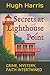 Secrets at Lighthouse Point: CRIME, MYSTERY, FAITH INTERTWINED (Dinkel Island Series)