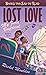 Lost Love: My First Boyfrie...