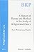 A History of Theory and Method in the Study of Religion and D... by Kimerer L. LaMothe