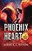Phoenix Heart: Season One Omnibus (Phoenix Heart Omnibuses)