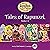 Tales of Rapunzel, Books 1-4: Secrets Unlocked, Opposites Attract, Friends and Enemies, and the Search for the Sundrop (Disney Channel's Tangled)