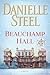 Beauchamp Hall by Danielle Steel