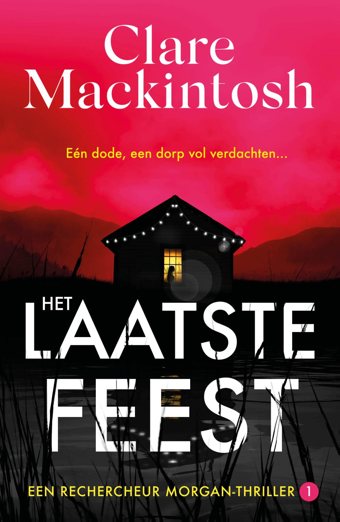 Het laatste feest (Rechercheur Morgan #1)