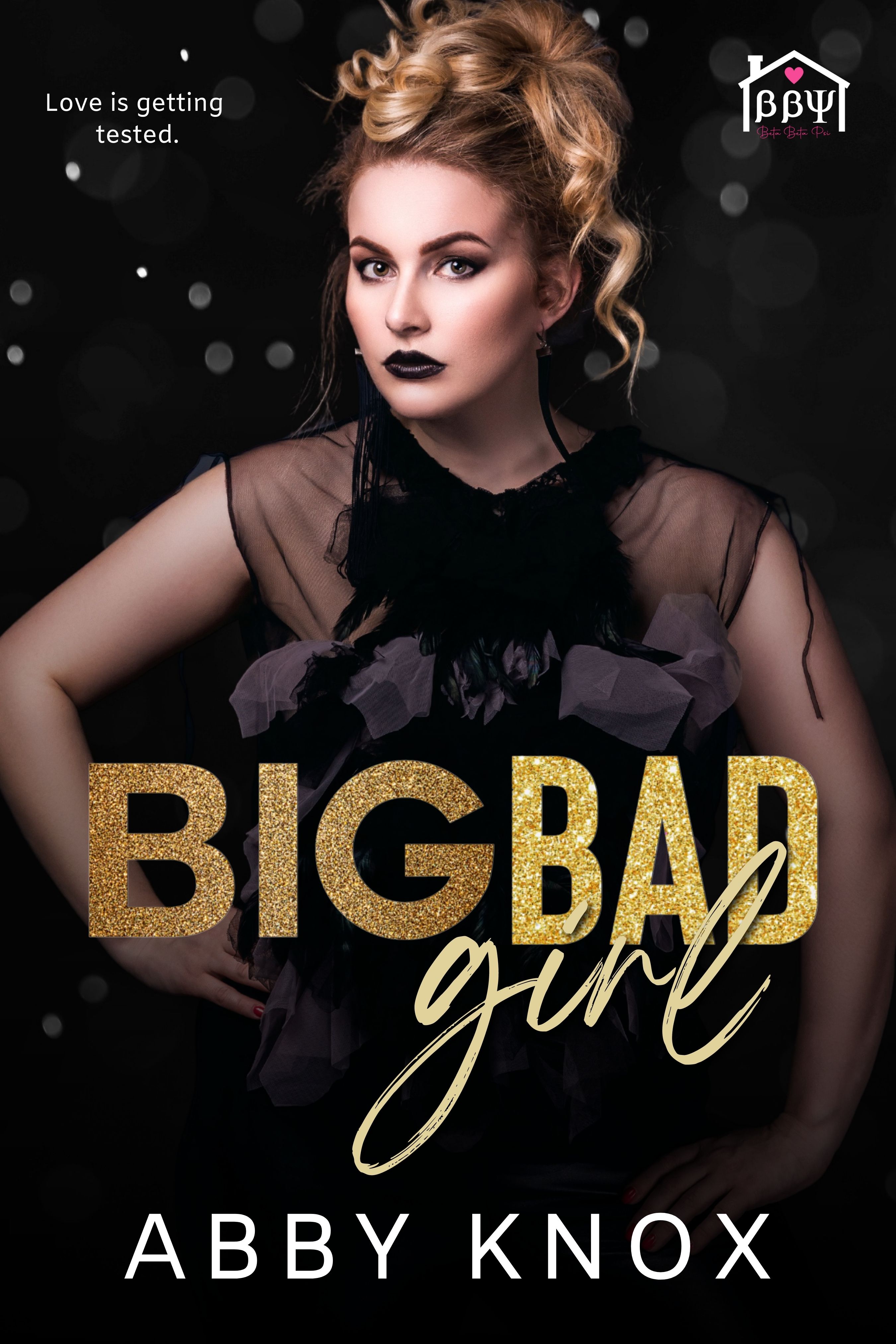 Big Bad Girl (Beta Beta Psi #2)