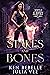 Stakes and Bones (Seattle S...