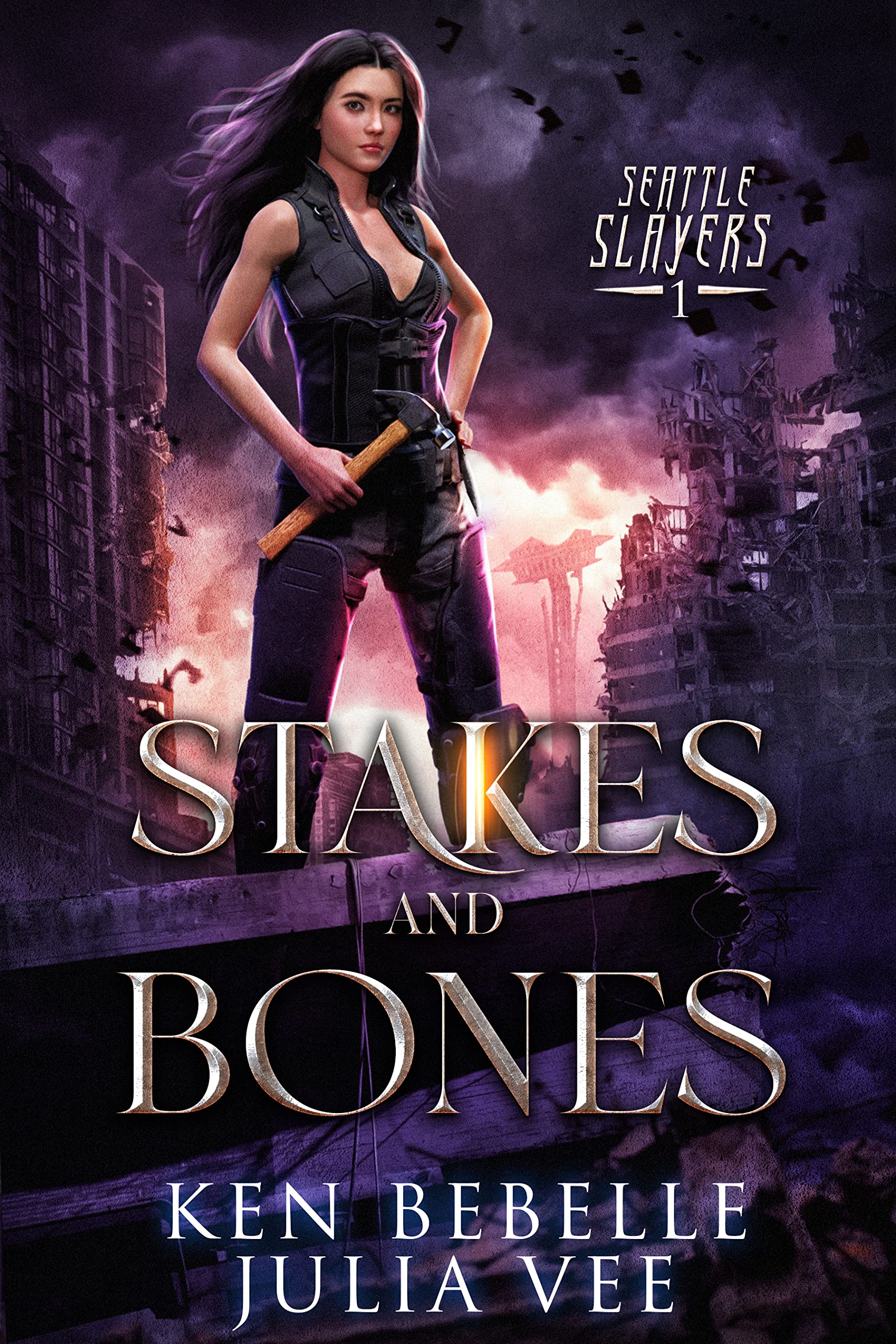 Stakes and Bones (Seattle Slayers, #1)