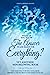 What If You Know The Answer To And Reason For Everything?: Yet Another Mind-blowing Self-Help And Spirituality Book
