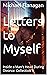 Letters to Myself by Michael Flanagan