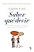 Saber qué decir (Vivir mejor) (Spanish Edition)