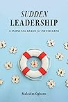 Sudden Leadership...