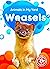 Weasels (Blastoff! Beginners: Animals in My Yard)