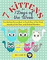 7 Kittens for 7 Days of the Week: Book That Teaches Days of the Week, Months of the Year, and Ordinal Numbers | Early Learning for Kids (Jolly Good Maths Read Alouds)