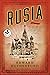 Rusia. La novela