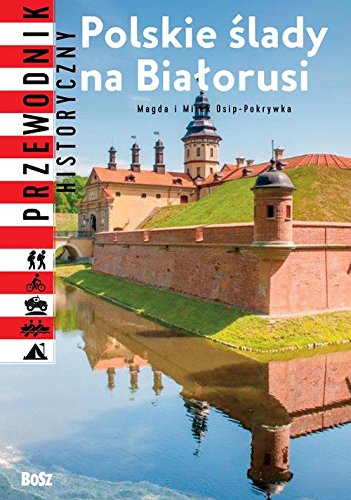 Polskie slady na Bialorusi (Hardcover)