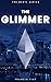 The Glimmer (The Beryl Seri...