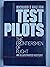 Test Pilots by Richard P. Hallion