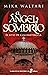 El ángel sombrío by Mika Waltari